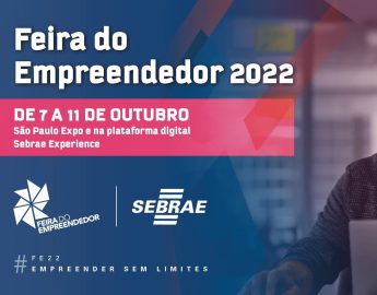 Economia Feira do Empreendedor 2022 do Sebrae começa na capital paulista