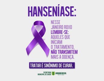 Janeiro Branco – Combate e prevenção à hanseníase é lembrado neste mês