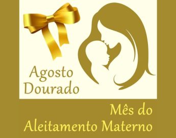 Agosto Dourado é dedicado ao incentivo à amamentação