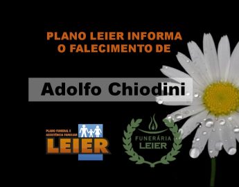 Plano Leier informa o falecimento de Adolfo Chiodini