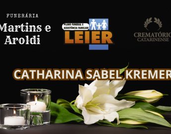 Plano Leier e Funerária Martins e Aroldi informam o falecimento de Catharina Sabel Kremer