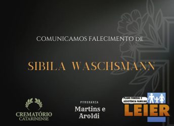 Plano Leier e Funerária Martins e Aroldi informam o falecimento de Sibila Waschsmann