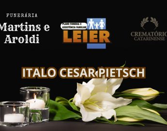 Plano Leier e Funerária Martins e Aroldi informam o falecimento de Italo Cesar Pietsch