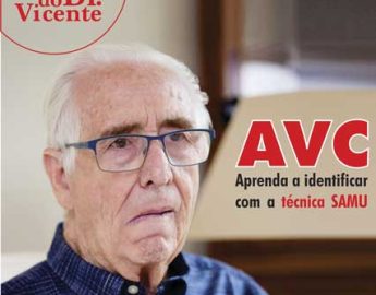 Dica Dr. Vicente – IDENTIFICANDO UM AVC