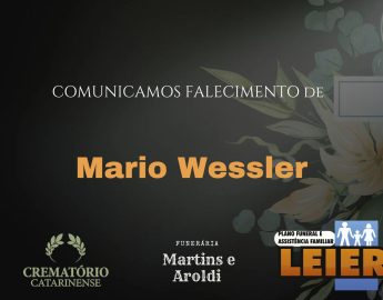 Plano Leier e Funerária Martins e Aroldi informam o falecimento de Mario Wessler