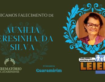 Plano Leier e Funerária Guaramirim informam o falecimento de Auxilia Teresinha da Silva