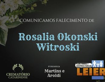 Plano Leier e Funerária Martins e Aroldi informam o falecimento de Rosalia Okonski Witroski