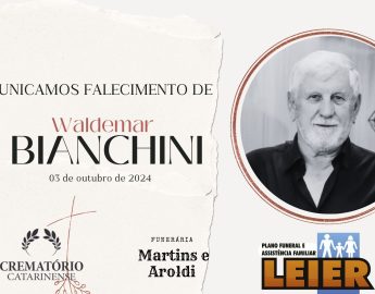 Plano Leier e Funerária Martins e Aroldi informam o falecimento de Waldemar Bianchini