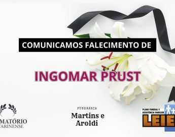 Plano Leier e Funerária Martins e Aroldi informam o falecimento de Ingomar Prust