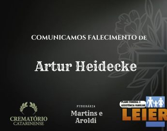 Plano Leier e Funerária Martins e Aroldi informam o falecimento de Artur Heidecke