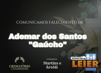 Plano Leier e Funerária Martins e Aroldi informam o falecimento de Ademar dos Santos “Gaúcho”