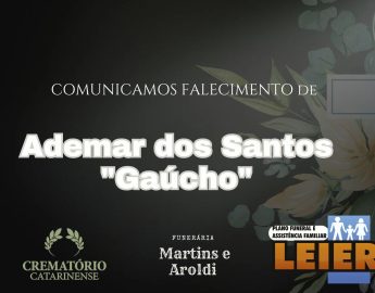 Plano Leier e Funerária Martins e Aroldi informam o falecimento de Ademar dos Santos “Gaúcho”