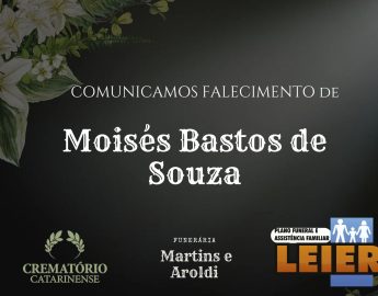 Plano Leier e Funerária Martins e Aroldi informam o falecimento de Moisés Bastos de Souza