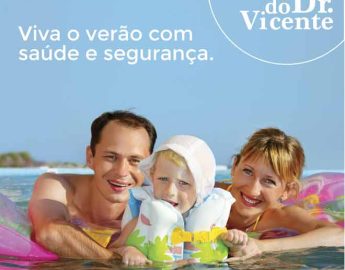 Dica do Dr. Vicente – VERÃO COM SAÚDE E SEGURANÇA