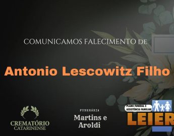 Plano Leier e Funerária Martins e Aroldi informam o falecimento de Antonio Lescowitz Filho