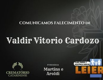 Plano Leier e Funerária Martins e Aroldi informam o falecimento de Valdir Vitorio Cardozo