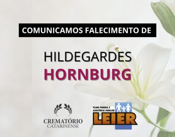 Plano Leier informa o falecimento de Hildegardes Hornburg