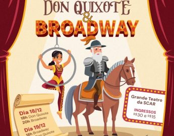 Espetáculos “Don Quixote” e “Broadway” marcam encerramento do ano letivo da Escola de Dança SCAR