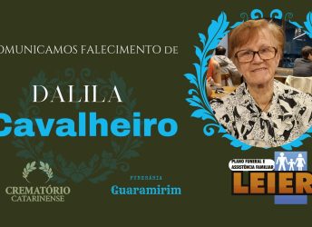 Plano Leier e a Funerária Guaramirim informam o falecimento de Dalila Cavalheiro