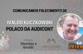 Plano Leier e a Funerária Martins e Aroldi comunicam o falecimento de Ivaldo Kuczkowski