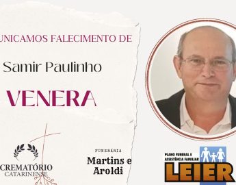 Plano Leier e a Funerária Martins e Aroldi comunicam o falecimento de Samir Paulinho Venera