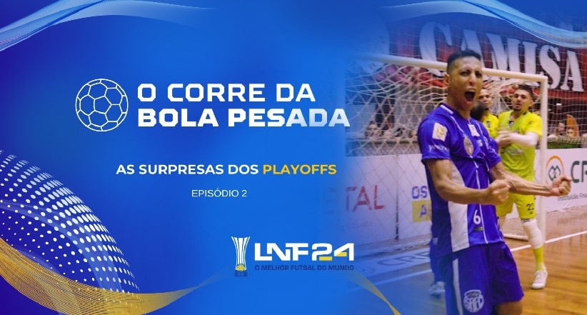 Futsal: O Corre da Bola Pesada da LNF divulga o segundo episódio