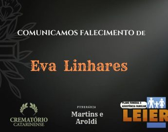 Plano Leier e a Funerária Martins e Aroldi comunicam o falecimento de Eva Linhares