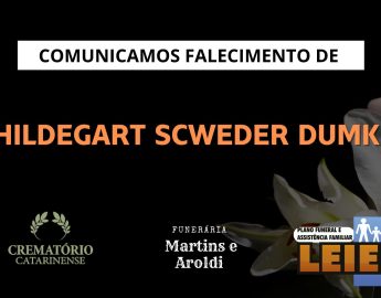 Plano Leier e a Funerária Martins e Aroldi comunicam o falecimento de Hildegart Scweder Dumke