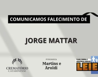 Plano Leier e a Funerária Martins e Aroldi comunicam o falecimento de Jorge Mattar