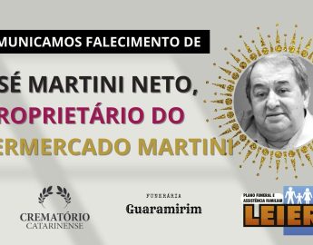 Plano Leier e a Funerária Guaramirim comunicam o falecimento de José Martini Neto, proprietário do Supermercado Martini