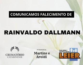 Plano Leier e a Funerária Martins e Aroldi comunicam o falecimento de Rainvaldo Dallmann