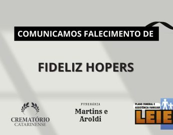 Plano Leier e a Funerária Martins e Aroldi comunicam o falecimento de Fideliz Hopers