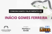 Plano Leier e a Funerária Martins e Aroldi comunicam o falecimento de Inacio Gomes Ferreira