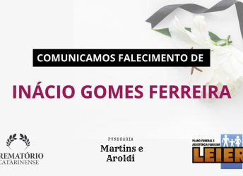 Plano Leier e a Funerária Martins e Aroldi comunicam o falecimento de Inacio Gomes Ferreira