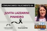 Plano Leier e a Funerária Guaramirim comunicam o falecimento de  JUVITA LAZZARINI  PINHEIRO