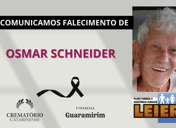 Plano Leier e a Funerária Guaramirim comunicam o falecimento de Osmar Schneider