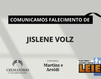 Plano Leier e a Funerária Martins e Aroldi comunicam o falecimento de Jislene Volz