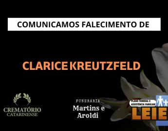 Plano Leier e a Funerária Martins e Aroldi comunicam o falecimento de Clarice Kreutzfeld