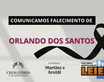 Plano Leier e a Funerária Martins e Aroldi comunicam o falecimento de Orlando dos Santos