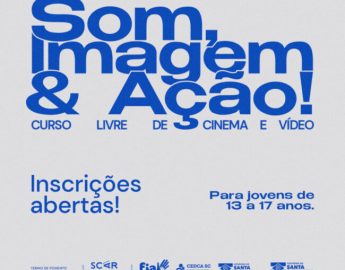 Som, imagem e ação! Oficina gratuita de cinema e vídeo abre inscrições